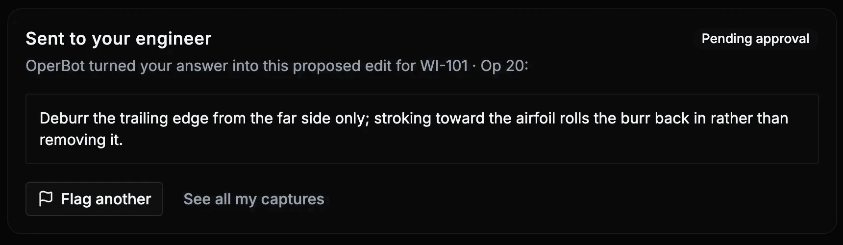 The confirmation card: OperBot turned the operator's spoken answer into a proposed work-instruction edit for WI-101 Op 20, marked Pending approval and routed to the engineer.